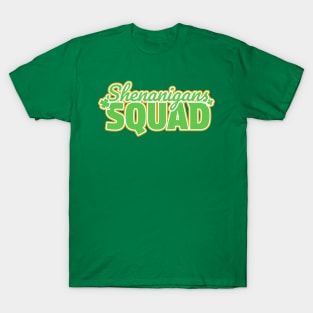 Shenanigans Squad Funny St. Patricks Day T-Shirt